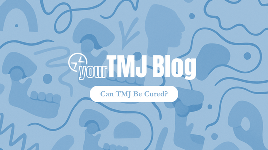 Can TMJ Be Cured?