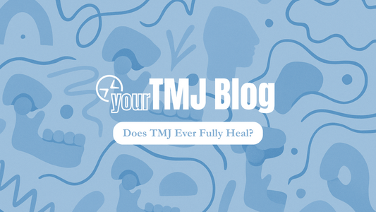 Does the TMJ Ever Fully Heal?