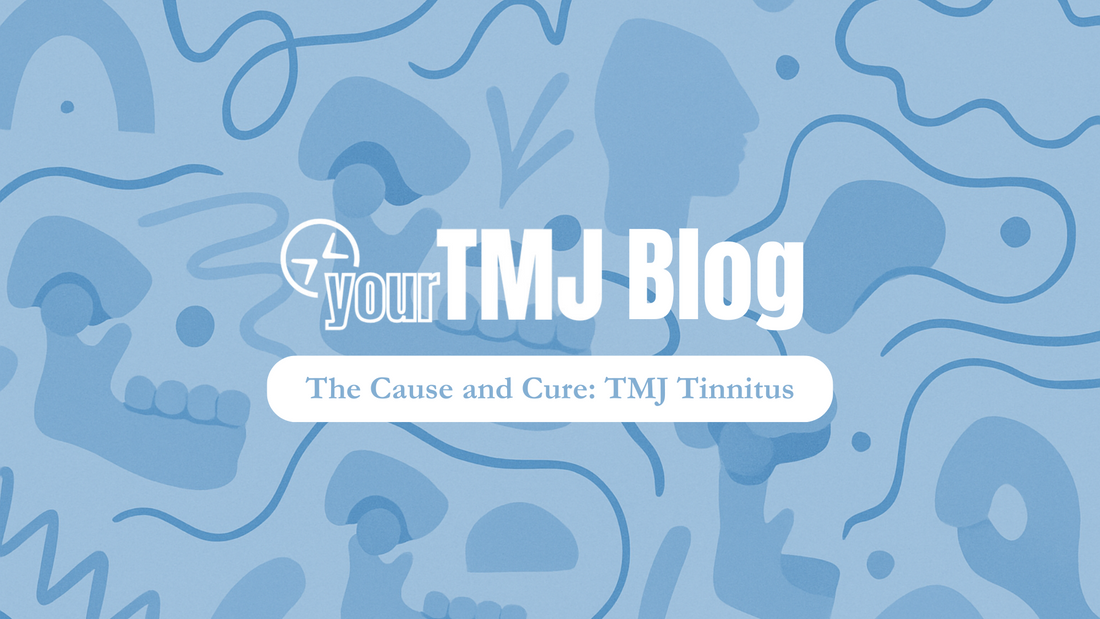 The Cause and Cure for TMJ Tinnitus